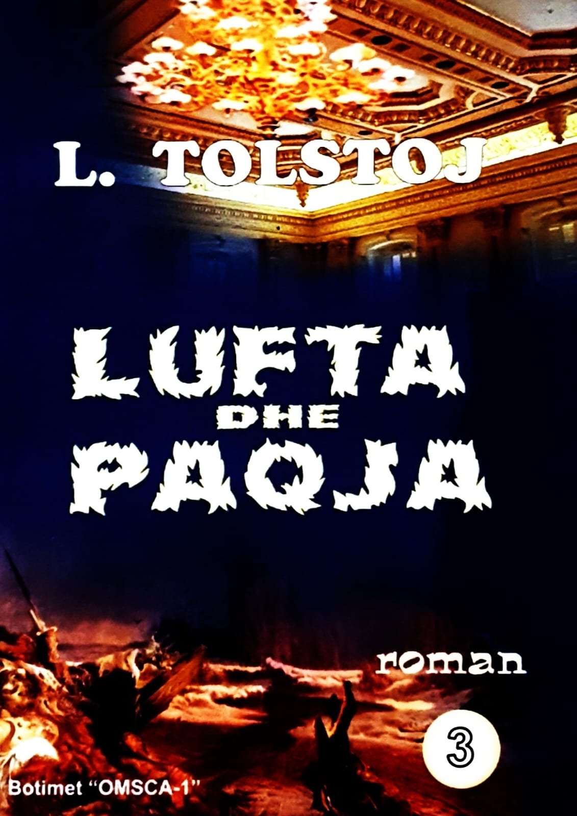Lufta dhe Paqja